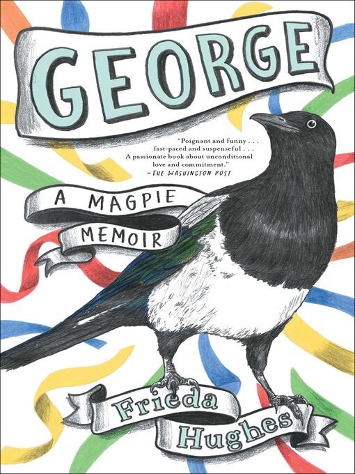 Title details for George by Frieda Hughes - Available